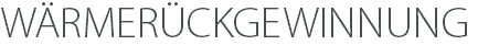 WÄRMERÜCKGEWINNUNG